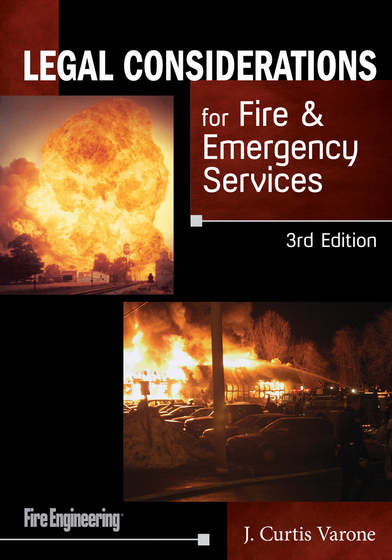 Legal Considerations for Fire & Emergency Services, 3rd Edition