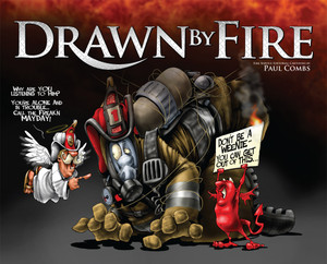 Drawn-by-Fire-Paul-Combs-fire-engineering-books Drawn-by-Fire-Paul-Combs-fire-engineering-books