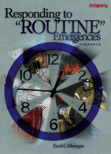 Responding-to-Routine-Emergencies-workbook-Frank-C-Montagna-fire-engineering-books Responding-to-Routine-Emergencies-workbook-Frank-C-Montagna-fire-engineering-books
