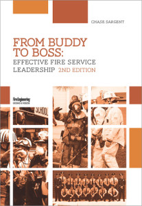 From-Buddy-to-Boss-Effective-Fire-Service-Leadership-2nd-Edition-Chase-Sargent-engineering-books From-Buddy-to-Boss-Effective-Fire-Service-Leadership-2nd-Edition-Chase-Sargent-engineering-books