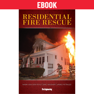 Residential-Fire-Rescue-Mark-van-der-Feyst-Eric-Wissner-James-Petruzzi-fire-engineering-books Residential-Fire-Rescue-Mark-van-der-Feyst-Eric-Wissner-James-Petruzzi-fire-engineering-books