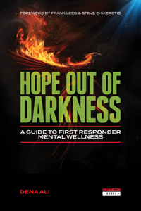 Hope out of Darkness: A Guide to First Responder Mental Wellness_front_cover Hope out of Darkness: A Guide to First Responder Mental Wellness_front_cover