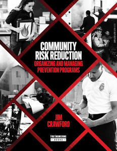 Community Risk Reduction: Organizing and Managing Prevention Programs_Front Cover Community Risk Reduction: Organizing and Managing Prevention Programs_Front Cover