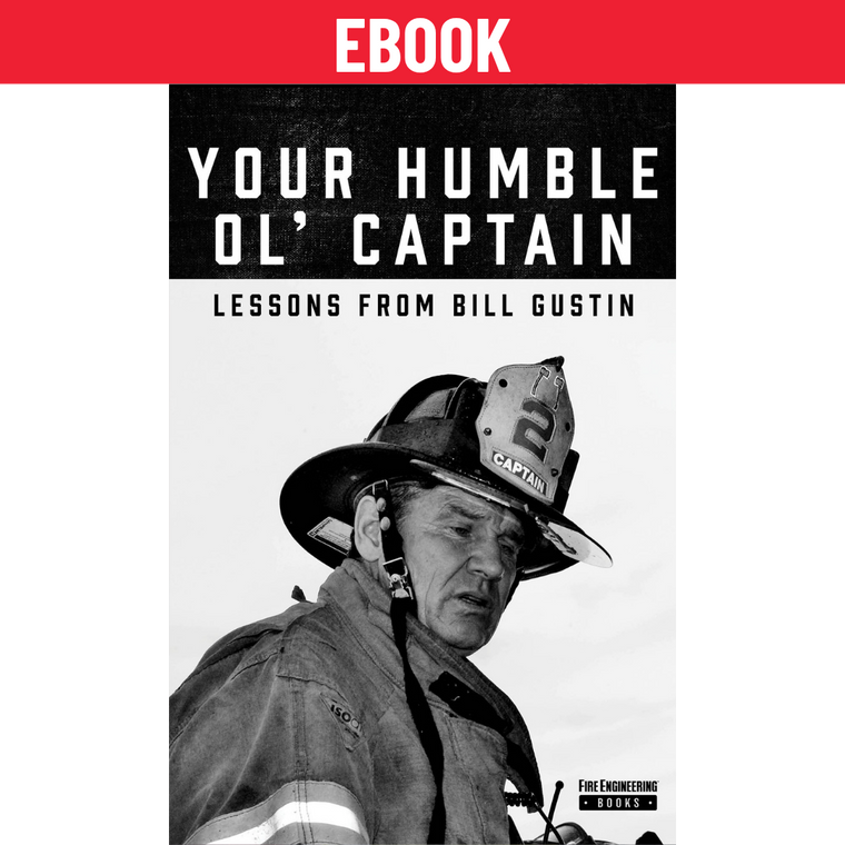 Your Humble Ol' Captain: Lessons from Bill Gustin - eBook