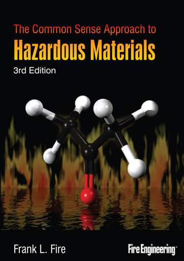 The Common Sense Approach to Hazardous Materials, Third Edition 