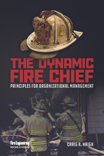 The Dynamic Fire Chief - Fire Engineering Books
