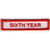 Sixth Year