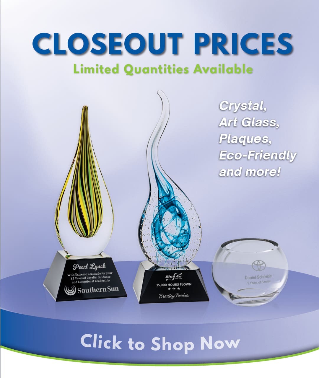 Awarding You Closeout Sales