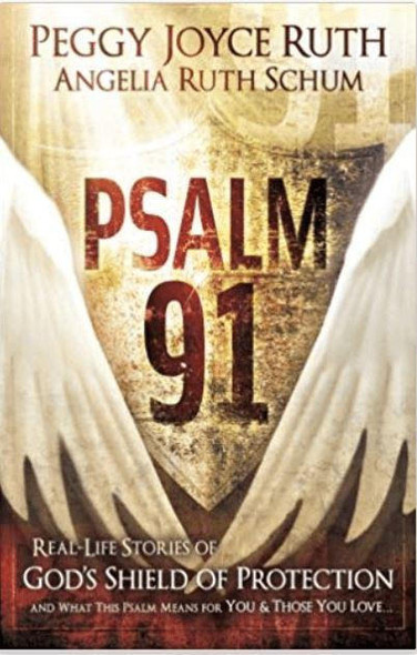 Wilson Inmate Package Program Psalm 91 Real-Life Stories of Gods Shield of Protection And What This Psalm Means for You and Those You Love