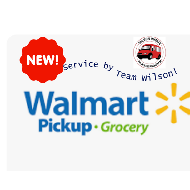 Walmart Pick Up Grocery |Wilson Inmate Package Program