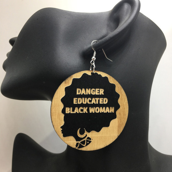 Danger Educated Black Woman Earrings