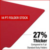 Red letter size reinforced end tab folder. 14 pt red stock. Packaged 50/250