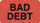 Bad Debt Label