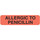 Allergic To Penicillin Label