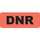 "DNR" Label - Fl. Red - 2-1/4" x 7/8" - 420/Box