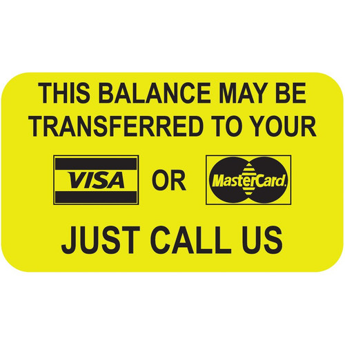 AmeriFile Insurance and Billing Labels - "This Balance May be Transferred to your Credit Card" Label  - 1-1/2" x 7/8" - Fl. Yellow - 250/Roll