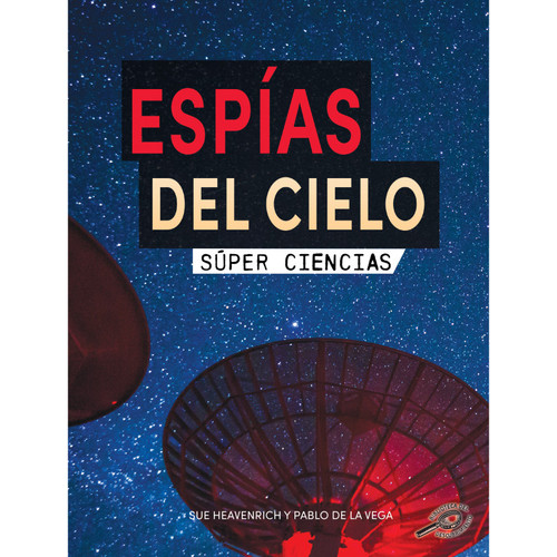 Espias del cielo