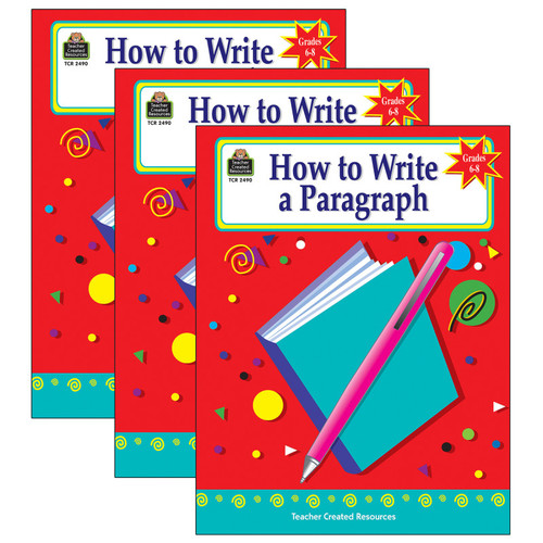 How to Write a Paragraph Activity Book, Grade 6-8, Pack of 3 How to Write a Paragraph Activity Book, Grade 6-8, Pack of 3