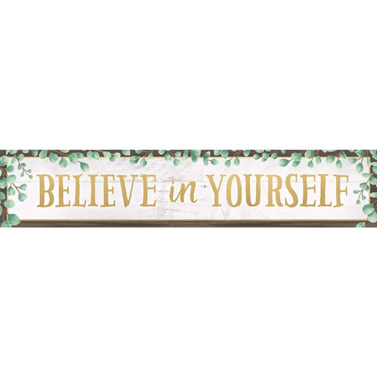 Eucalyptus Believe in Yourself Banner, 8'' x 39''