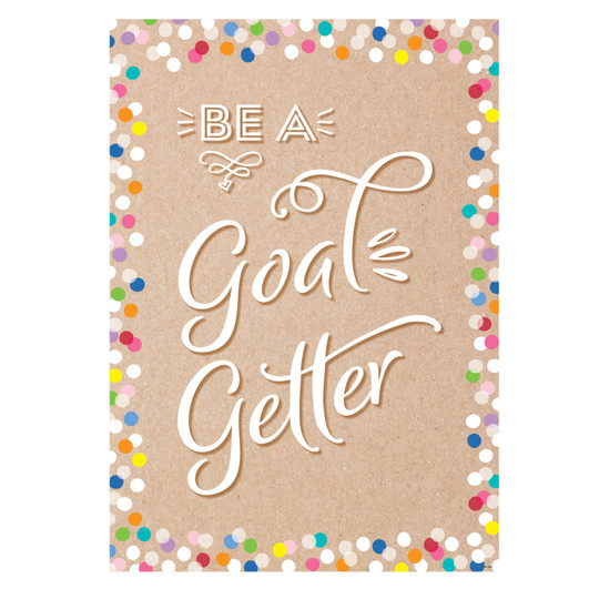 Be A Goal Gette.nspire U Poster