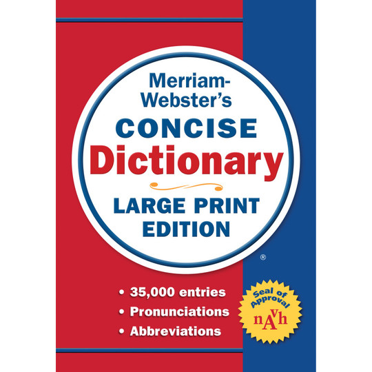 Merriam-Webster's Concise Dictionary, Large Print E.