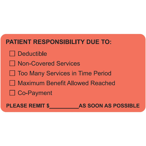 Patient Responsibility Due To: Label