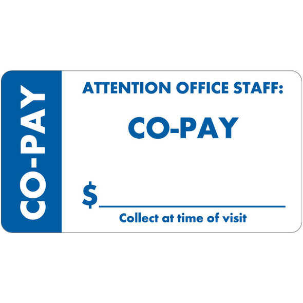 "Attention Office Staff: Co-Pay" Specialty Label - 3-1/4" x 1-3/4" - White/Blue - 250/Box