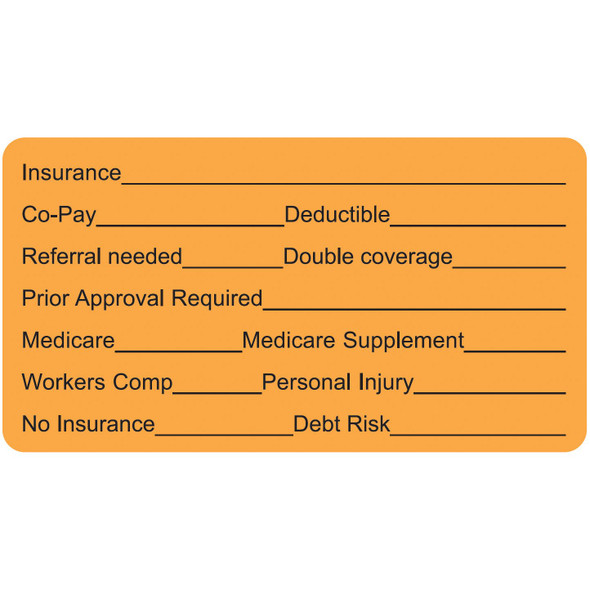 "Insurance" Label - Insurance, Co-Pay, Deductible, Referral Needed, Double Coverage, Prior Approval Required, Medicare, Medicare Supplement, Workers Comp, Personal Injury, No Insurance, Debt Risk - Fl. Orange - 3 1/4" x 1 3/4" - Box of 250