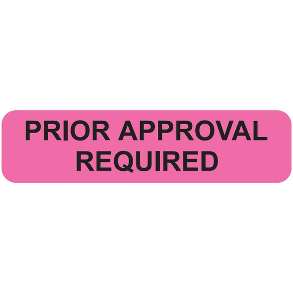 "Prior Approval Required" Label - Fl. Pink - 1 1/4" x 5/16" - Box of 500
