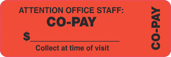 Tabbies 40566 - BILLING/COLLECTION LABELS, ATTENTION OFFICE STAFF: CO-PAY $_ COLLECT AT TIME OF VISIT, FLUORESCENT RED, 3"W x 1"H, 500/ROLL