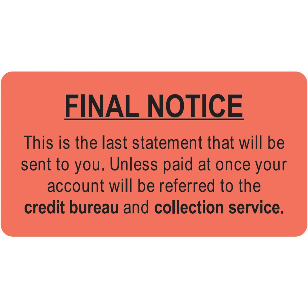 "Final Notice"  Label - Fl. Red - 3-1/4" x 1-3/4" - 250/Roll