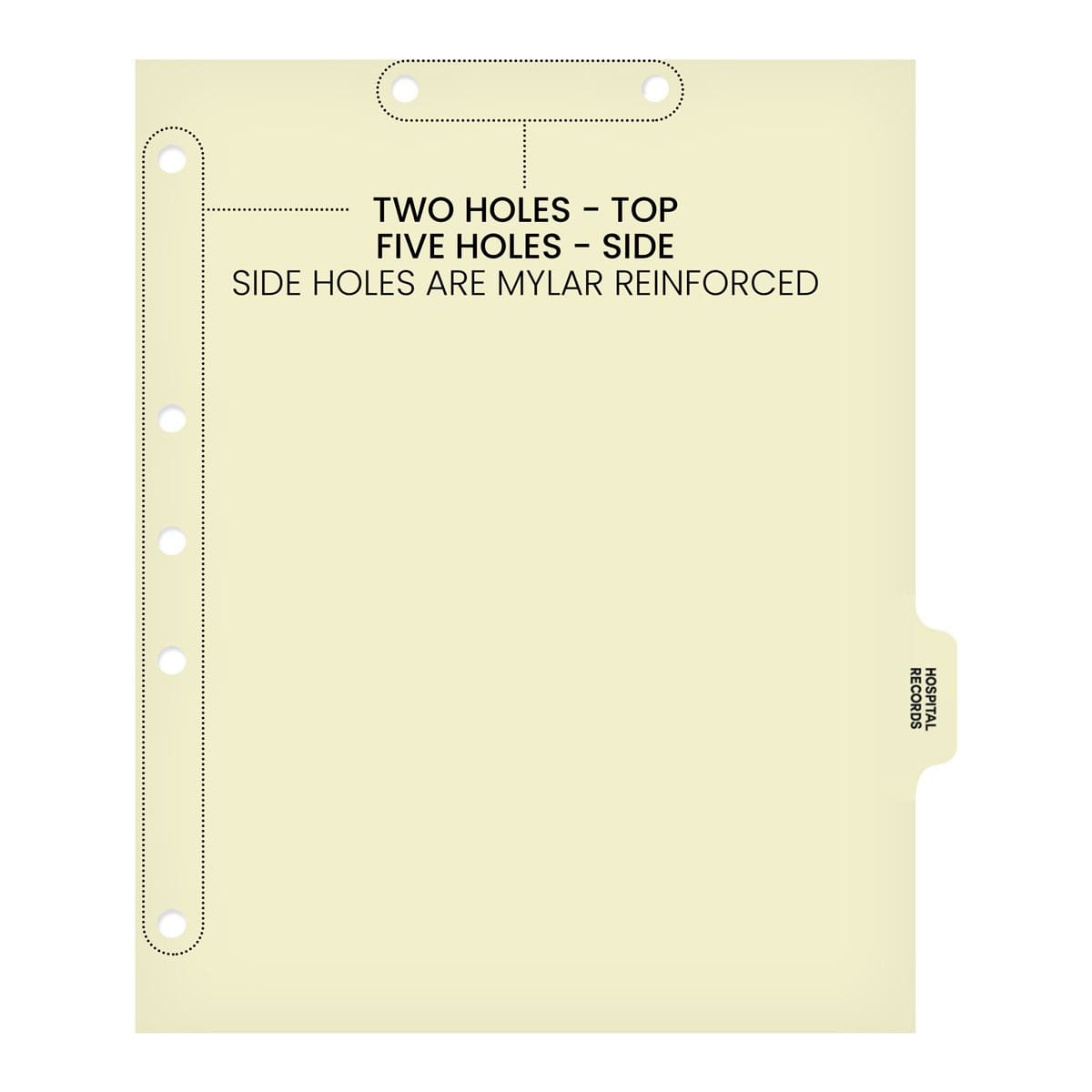 Ivory letter size side tab index divider with position 6 tab printed HOSPITAL RECORDS and mylared in clear. 125# manila stock. Packaged 100.