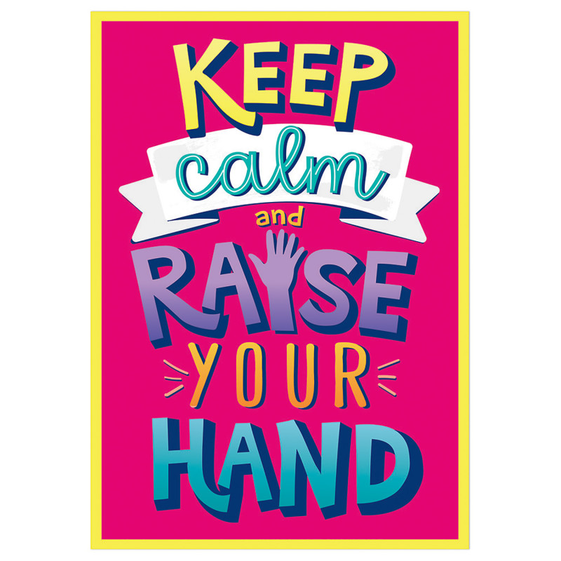 Raise Your Hand Poster, 13'' x 19''
