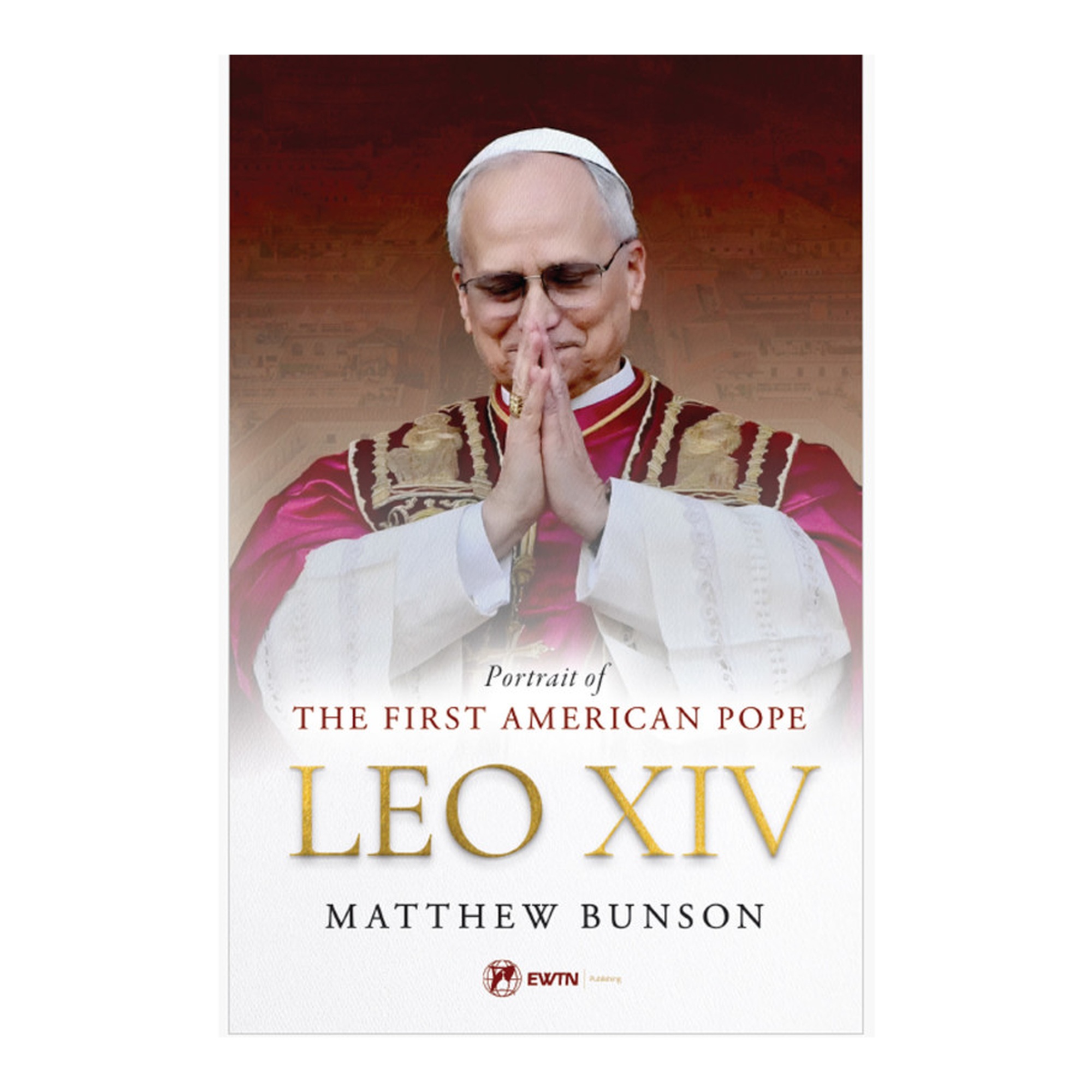 Pope Leo XIV Election of a Pope in Pictures Hardcover Book, 112 Pages
