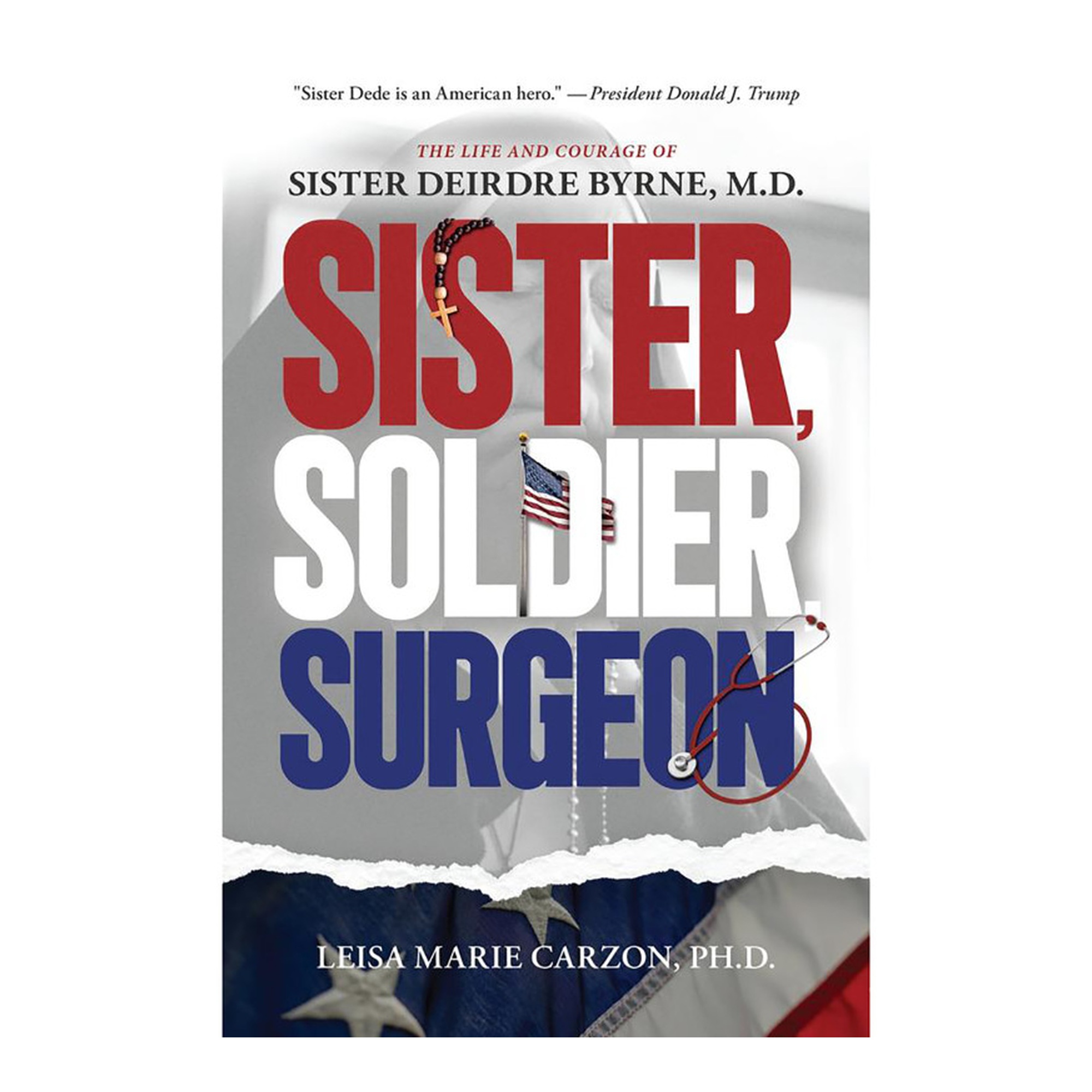 Sister, Soldier, Surgeon Paperback Book