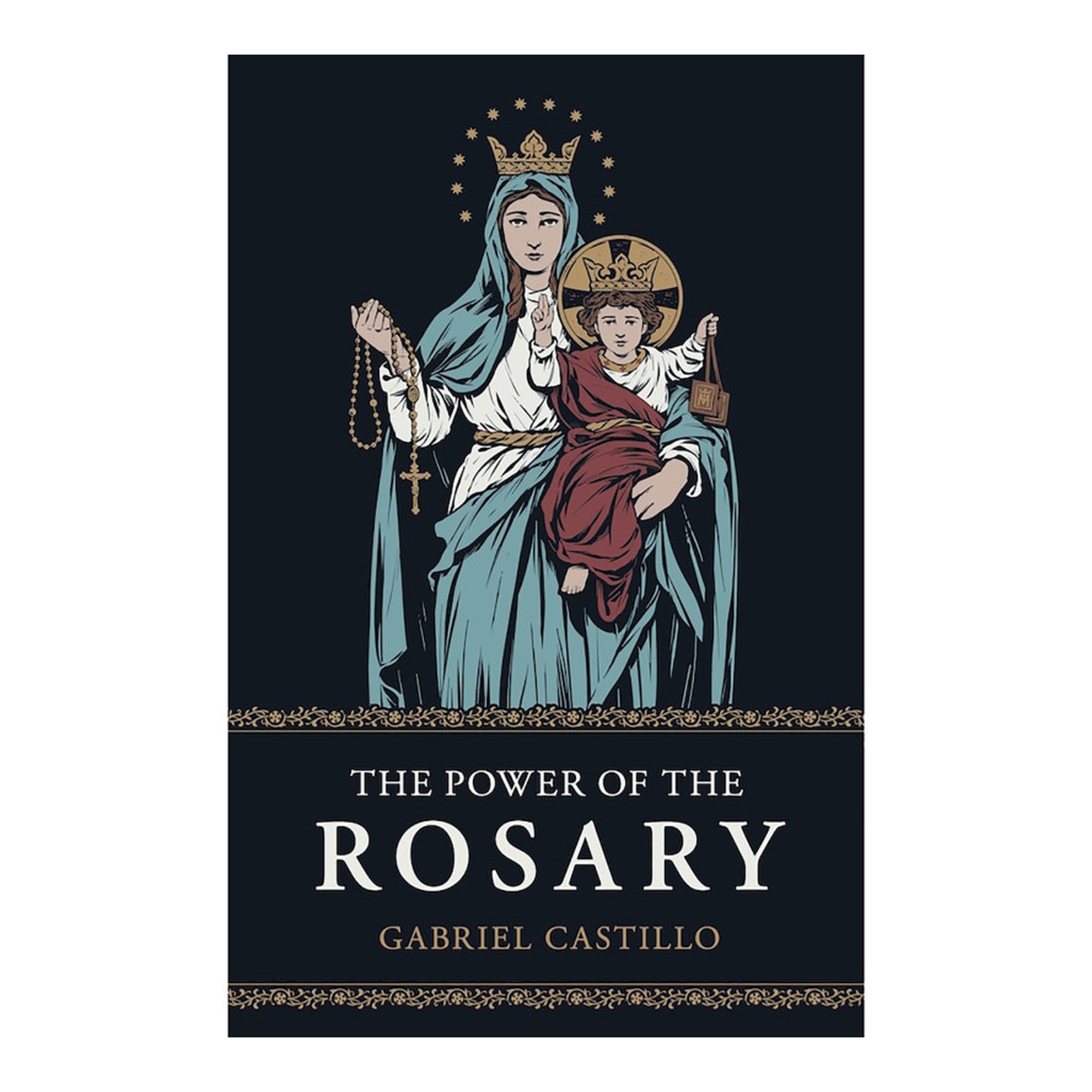 Power of the Rosary Paperback Book