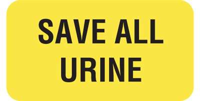 "Save All Urine" Label 1-5/8"W x 7/8"H  Fl-Yellow - 500/Roll