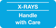 "X-RAYS HANDLE WITH CARE ' - BLUE/WHITE - 2 X 1 - 252/PK