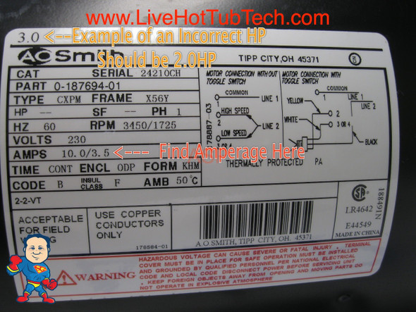 This is an example of a pump motor sticker showing the Amperage and you determine your pumps HP by the Amperage not what is written on the motor sticker. 