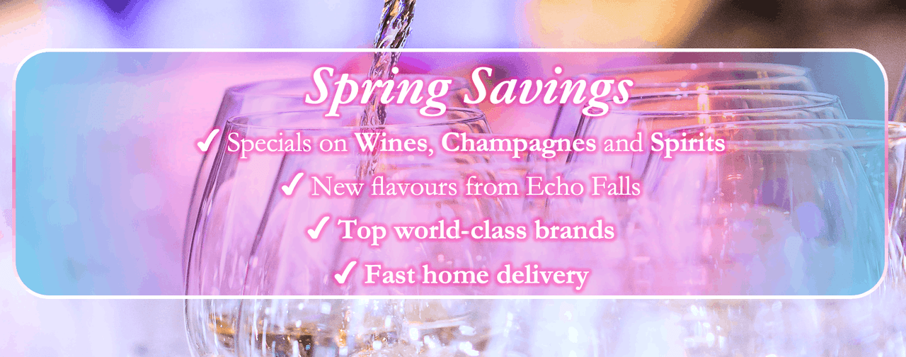 Spring bank holiday savings on Echo Falls, wines and champagnes