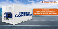 Reefer Containers: Why These Temperature-Controlled Units Are Worth the Investment Reefer Containers: Why These Temperature-Controlled Units Are Worth the Investment