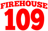 FIREHOUSE 109