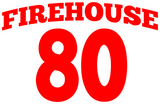 FIREHOUSE 80