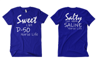 Salty and Sweet Nursing Life Shirt