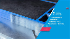 Fundamental Seminar - Materials MEA Advanced Level 2 | SHA - Certification| E-learning