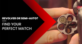 Choosing Between a Revolver and Semi-Automatic Pistol: Key Considerations