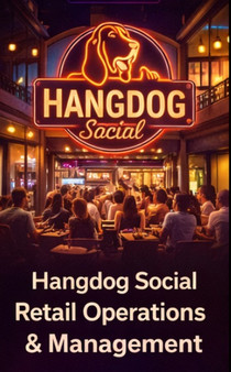 Hangdog Social Retail Operations & Management