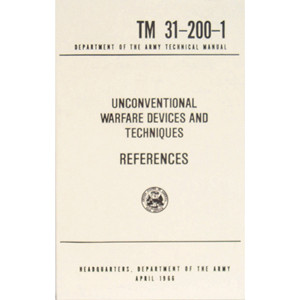Unconventional Warfare Devices & Techniques References Military Manual Book