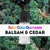 Scented Oil - Balsam & Cedar