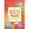 The Usborne Illustrated Dictionary of Math